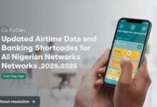 Updated Airtime Data and Banking Shortcodes for All Nigerian Networks 2025/2026