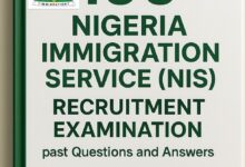 100 Nigeria Immigration Service (NIS) Recruitment Examination past Questions and Answers 2025